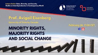 Lecture by Professor Avigail Eisenberg - Minority Rights, Majority Rights and Social Change