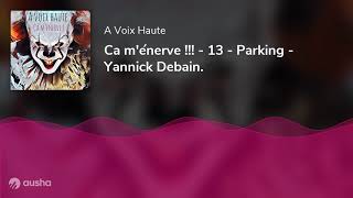 Ca m'énerve !!! - 13 - Parking - Yannick Debain.