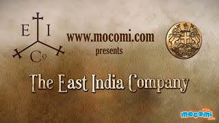 East India Company History in Hindi - History of India in Hindi | Educational Videos by Mocomi Kids