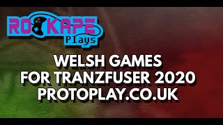 Games by Welsh devs 2020 (Tranzfuser/ProtoPlay)