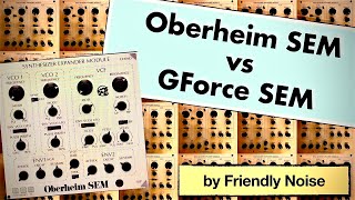 Oberheim SEM vs GForce SEM - Is the 2022 software a match for the analog counterpart?