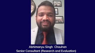 Careers in Public Health: Mr Abhimanyu Chauhan, Senior Consultant (Monitoring and Evaluation),