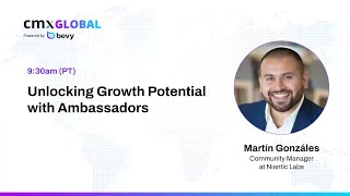 Unlocking Growth Potential with Ambassadors - Martín Gonzáles