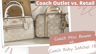 Coach Mini Rowan (Outlet) vs Coach Ruby Satchel 18 (Retail)…what’s the difference? What fits?