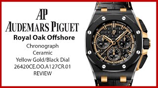 ▶ Audemars Piguet Royal Oak Offshore Ceramic Yellow Gold / Black Dial 26420CE.OO.A127CR.01 - REVIEW