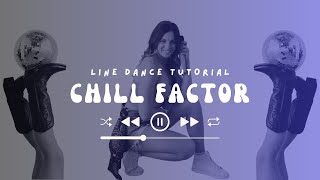 Learn "Chill Factor" in 4 Minutes [Good Girl] Line Dance Tutorial