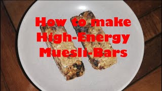 How to make High Energy Mueslibars