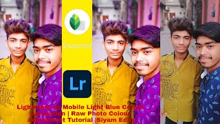 Lightroom cc Mobile Light Blue Colour Correction | Raw Photo Colour Adjustment Tutorial ()