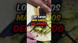 LOS 5 TACOS más RAROS del MUNDO #tacos #mexico #shorts