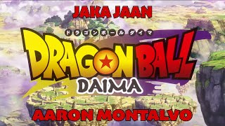 JAKA JAAN (DRAGON BALL DAIMA OP) COVER TV Size