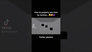 How to PROPERLY aim train for Fortnite...