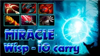 Miracle - SUPER carry Wisp IO  awesome DOTA 2