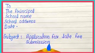 Application To Principal For Late Fee Submission // How To Write Application To Principal //