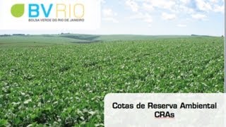 BVRio: Mercado de Cotas de Reserva Ambiental (CRAs)