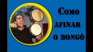 Como afinar o Bongô?