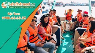 Tour 3 Đảo Nha Trang | Khám phá bí mật đại dương tại Nha Trang | LETS FLY TRAVEL