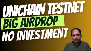 Unichain Testnet | Big Airdrop | No Investment