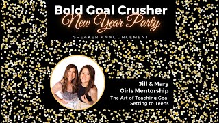 The Art of Teaching Goal Setting to Teens with Girls Mentorship