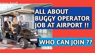 AIRPORT JOBS - BUGGY OPERATOR