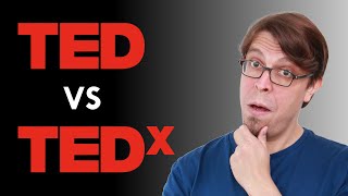 TED vs TEDx: What's the difference? Explained by a TEDx organizer