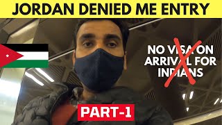 NO VISA on arrival for Indians in Jordan? | Part-1  (With Eng Sub)