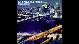 Manni Sandhu - Charkha (Feat. Labh Janjua) (RELOAD MIXTAPE)