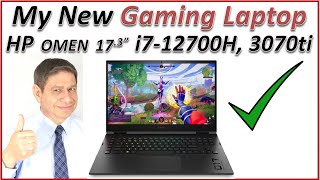 HP OMEN 17.3" i7-12700H with 3070ti: Purchasing, Opening, Setup and Performance Review