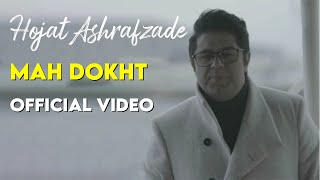 Hojat Ashrafzade - Mah Dokht I Official Video ( حجت اشرف زاده - مه دخت )