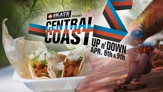 Central Coast Up 'n Down - Tepe & Tacos!