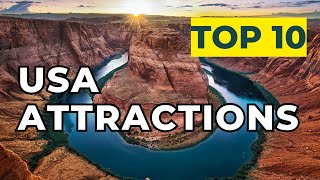 Top 10: Attractions of the USA that will take your breath away and blow your mind away