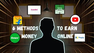 Earn Money Online 2023 | 6 Method টাকা-Making Strategies