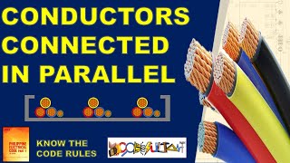 HOW TO PARALLEL CONDUCTORS – PHILIPPINE ELECTRICAL CODE 2017