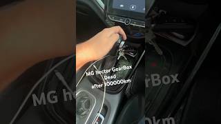 MG Hector Automatic Gearbox Is Not Engaging After 1 Lac Kilometre #mg #hector #dead #mghector