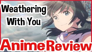 Weathering With You - Review CHC: Off-Script