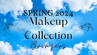 Spring 2024 MAKEUP COLLECTION Review | BRONZER Liquid, Cream & Powder