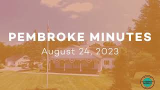 Pembroke Minutes: August 24, 2023: Joint School Committee & Select Board August 21st Meeting