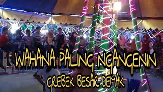 WAHANA GREBEK BESAR DEMAK| OMBAK BANYU