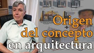 Origen del Concepto en Arquitectura