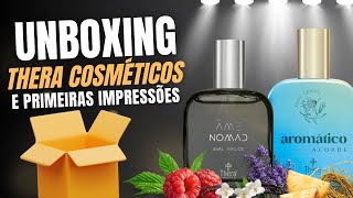 UNBOXING E PRIMEIRAS IMPRESSÕES - THERA COSMÉTICOS