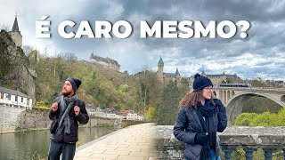 QUANTO GASTAMOS em LUXEMBURGO? | Dicas e informações