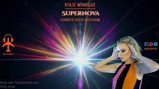 Kylie Minogue - Supernova (FlyBoy's DISCO Mixshow)