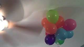 BALLOONS + CEILING FAN = ????