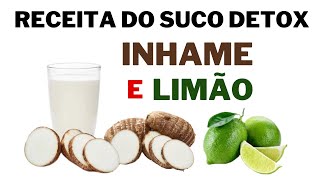 🍠🍋Descubra os Segredos do Suco de Inhame com Limão!🍠🍋