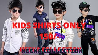 Wholesale boys shirts just 150 rs only | kids cloths in Mumbai| heena collection