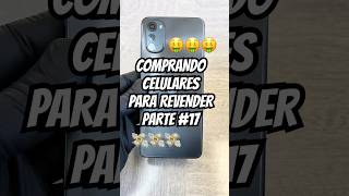 📱Comprando celulares para revender Parte 17 🤑💸 #reparaciondecelulares #iphone #motorola