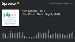 New Dream Radio Sep 1, 2020