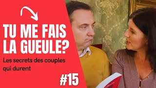 Intérprêtez-vous ce qu'on vous dit? | Les secrets des couples qui durent #15