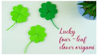 Lucky four - leaf clover origami DIY