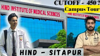 HIND Sitapur Campus Tour - NEET 2024 Cutoff| LOW FEE private medical college of UP || UP Counselling