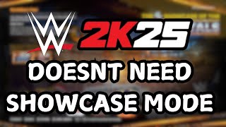 WWE 2K25 Doesn't Need Showcase Mode